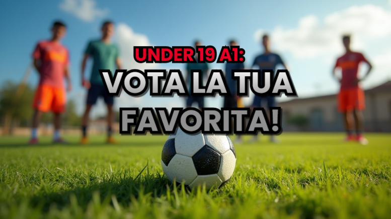JUNIORES A1, FINALMENTE SI PARTE! QUALE SQUADRA DIVENTERÀ CAMPIONE REGIONALE UNDER 19?